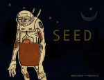 Seed - Michael Perry, Doze Green