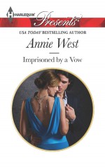 Imprisoned by a Vow - Annie West