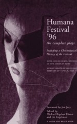 Humana Festival '96: The Complete Plays (Humana Festival) - Michael Bigelow Dixon, Liz Engelman, Jon Jory