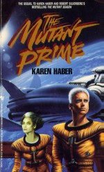 Mutant Prime - Karen Haber