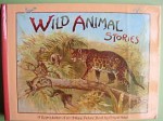 Wild Animal Stories - Ernest Nister