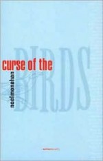 Curse of the Birds - Noel Monahan