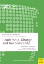 Leadership, Change and Responsibility - Beatrice Van Der Heijden, Robert Flood