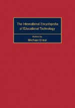 International Encyclopedia of Educational Technology - Eraut