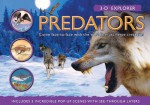 3-D Explorer: Predators - Barbara Taylor, Laszlo Veres