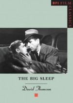 The Big Sleep - David Thomson