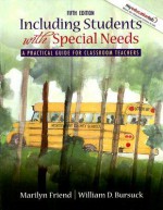 Including Students With Special Needs: A Practical Guide for Classroom Teachers (5th Edition) - Marilyn Friend, William Bursuck