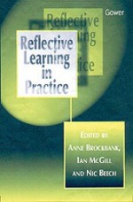 Reflective Learning in Practice - Anne Brockbank, Ian McGill, Nic Beech