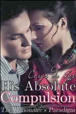 His Absolute Compulsion - Cerys du Lys