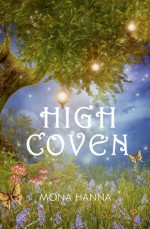 High Coven - Mona Hanna