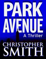 Park Avenue - Christopher Smith