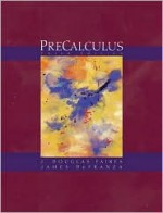 Precalculus (Basic Select Version) - J. Douglas Faires