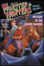 Mystery of the Night Raiders - Nancy Garden