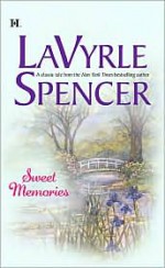 Sweet Memories - LaVyrle Spencer