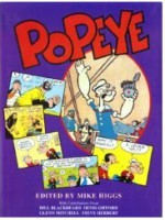 Popeye: The 60th Anniversary Collection - E.C. Segar, Mike Higgs, Ed Mike Higgs