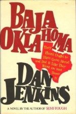 Baja Oklahoma - Dan Jenkins