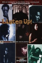 Listen Up! - Zoe Angelsey, Yusef Komunyakaa