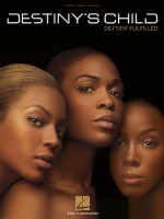 Destiny's Child - Destiny Fulfilled - Hal Leonard Publishing Company, Destiny's Child