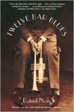 Twelve Bar Blues - Patrick Neate