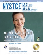 NYSTCE LAST/ATS-W w/CD-ROM 4th Ed. - Research & Education Association