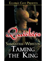 Taming the King - Samantha Winston