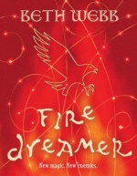 Fire Dreamer - Beth Webb