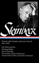 Travels With Charley and Later Novels 1947-1962 (Library of America #170) - John Steinbeck, Robert DeMott, Brian Railsback