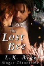 The Lost Bee - L.K. Rigel