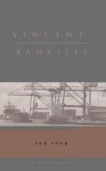 Sad Song Sad Song Sad Song Sad Song - Vincent Banville