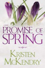 Promise of Spring - Kristen McKendry