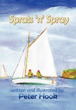 Sprats 'n' Spray - Peter Hook