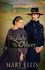 The Lady and the Officer - Mary Ellis