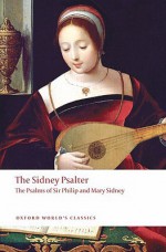 The Sidney Psalter - Philip Sidney, Mary Sidney, Hannibal Hamlin, Michael G. Brennan, Margaret P. Hannay, Noel J. Kinnamon