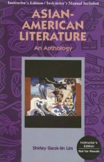 Asian-American Literature: An Anthology - Shirley Geok-Lin Lim