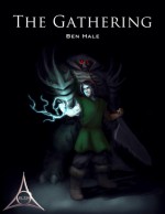 The Gathering - Ben Hale