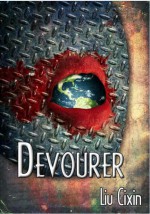 Devourer - Cixin Liu