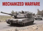 Mechanized Warfare. Simon Dunstan - Dunstan, Simon Dunstan