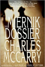 The Miernik Dossier - Charles McCarry