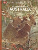 Land and Wildlife of Australia - David Bergamini