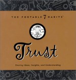 Trust: Sharing Ideas, Insights and Understanding - Franklin Covey Company, Tammy Smith