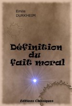 Définition du fait moral - Émile Durkheim