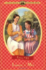 Laura's Ma - Laura Ingalls Wilder, Renée Graef