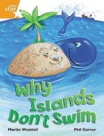 Why Islands Don't Swim - Martin Waddell