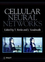 Cellular Neural Networks - T. Roska, J. Vandewalle