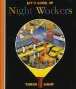 Let's Look at Night Workers - Ute Fuhr, Ute Fuhr, Raoul Sautai