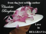 LOVE IN BELGRAVIA - Charlotte Bingham