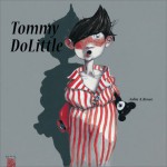 Tommy Dolittle - John A. Rowe