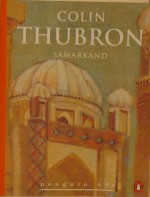 Samarkand - Colin Thubron