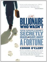 The Billionaire Who Wasn't - Conor O'Clery