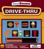 AmazErasers: Drive-Thru - Steve Mack